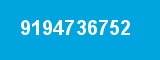 9194736752