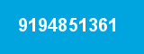 9194851361 9194851361