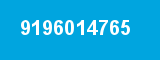 9196014765 9196014765
