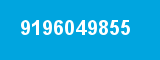 9196049855 9196049855