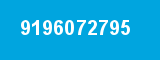 9196072795 9196072795