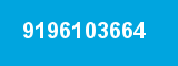 9196103664 9196103664