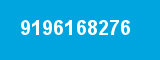 9196168276