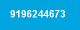 9196244673 9196244673