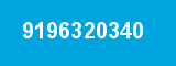 9196320340 9196320340