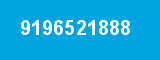 9196521888 9196521888