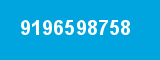 9196598758 9196598758