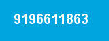 9196611863 9196611863