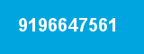9196647561 9196647561