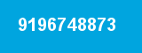 9196748873 9196748873