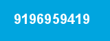 9196959419 9196959419