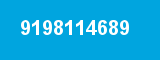 9198114689