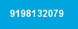 9198132079 9198132079