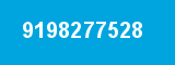 9198277528 9198277528