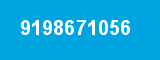 9198671056 9198671056
