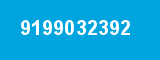 9199032392