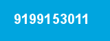 9199153011