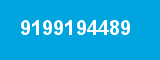 9199194489