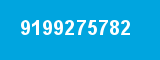 9199275782