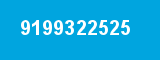 9199322525