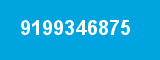 9199346875 9199346875