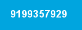 9199357929 9199357929