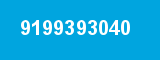 9199393040 9199393040