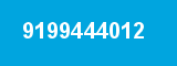 9199444012