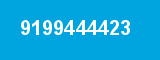 9199444423