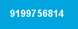 9199756814