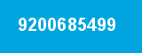 9200685499 9200685499