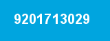 9201713029 9201713029