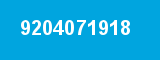 9204071918 9204071918