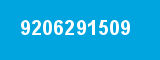 9206291509 9206291509
