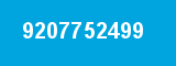 9207752499 9207752499