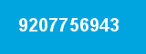 9207756943