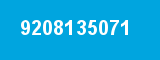 9208135071
