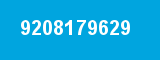 9208179629 9208179629