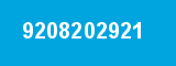 9208202921 9208202921