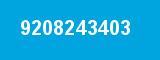 9208243403
