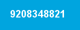 9208348821 9208348821