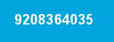 9208364035 9208364035