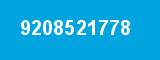 9208521778 9208521778