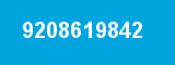 9208619842 9208619842