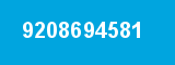 9208694581 9208694581