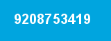 9208753419 9208753419