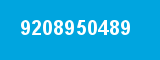 9208950489 9208950489