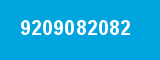 9209082082
