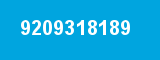 9209318189