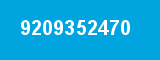 9209352470 9209352470
